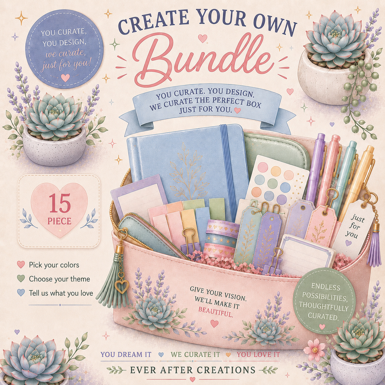 Create Your Own Bundle - 15 Pc.